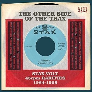 Other Side Of The Trax: Stax-Volt 45rpm Rarities 1 - Other Side of the Trax: